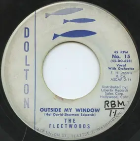 The Fleetwoods - Outside My Window