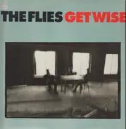 The Flies - Get Wise