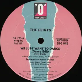 The Flirts - We Just Want To Dance