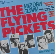 7'' - The Flying Pickets - Nur Dein Clown