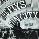7'' - The Flys - Fun City
