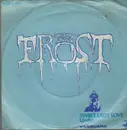 7'' - The Frost - Sweet Lady Love / Linda