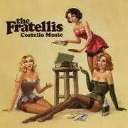 CD - The Fratellis - Costello Music