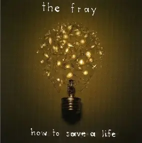 Fray - How to Save a Life