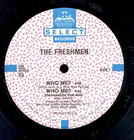 The Freshmen - Who Me?