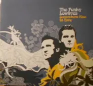 The Funky Lowlives - Somewhere Else Is Here