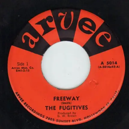 The Fugitives - Freeway / Fugitive
