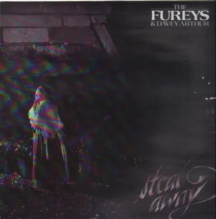 The Fureys - Steal Away