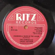 7'' - The Fureys & Davey Arthur - (Farewell) Now Is The Hour