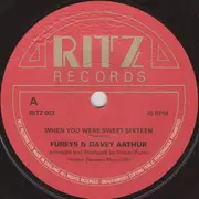 7'' - The Fureys & Davey Arthur - When You Were Sweet Sixteen