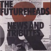 CD - The Futureheads - news and tributes