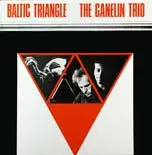 The Ganelin Trio - Baltic Triangle