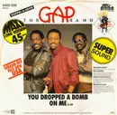 12inch Vinyl Single - The Gap Band - You Dropped A Bomb On Me / Early In The Morning