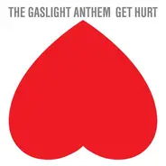 The Gaslight Anthem - Get Hurt