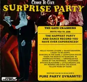 LP - The Gate Crashers - Come To Our Surprise Party Volume 1