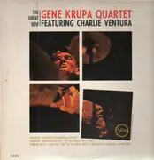 LP - The Gene Krupa Quartet Featuring Charlie Ventura - The Great New Gene Krupa Quartet Featuring Charlie Ventura
