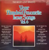 The Geoff Love Singers - your Hunderd Favourite Love songs Vol. 6