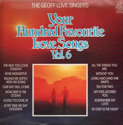 The Geoff Love Singers - Your Hunderd Favourite Love Songs - Vol. 6