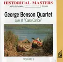 CD - The George Benson Quartet - Live At 'Casa Caribe' Volume 3