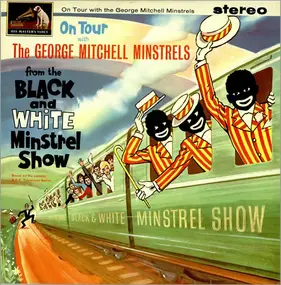 George Mitchell Minstrels - On Tour With The George Mitchell Minstrels