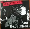 7'' - The Gee Strings - Bad Reputation