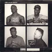 Geto Boys - The Geto Boys
