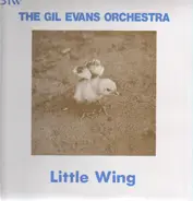 Gil Evans And His Orchestra - Little Wing