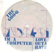 The Goo-Q - I'm A Computer