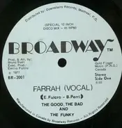 The Good, The Bad And The Funky - Farrah