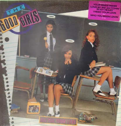 The Good Girls - All for Your Love