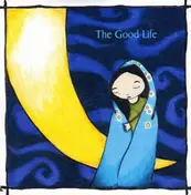 The Good Life - NOVENA ON A NOCTURNE
