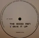 12'' - The Good Men - Give It Up