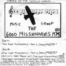 7'' - The Good Missionaries - Vibing Up The Senile World......