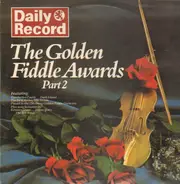 The Golden Fiddle Players - The Golden Fiddle Awards Part 2