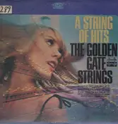 The Golden Gate Strings - A String Of Hits