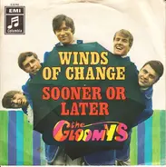 The Gloomys - Winds Of Change / Sooner Or Later