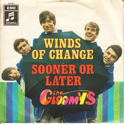 The Gloomys - Winds Of Change / Sooner Or Later