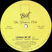 The Glamour Club - Charge Me Up