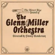 The Glenn Miller Orchestra - The Direct Disc Sound Of The Glenn Miller Orchestra