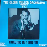 LP - The Glenn Miller Orchestra - Dancing In A Dream - 1940/41 - Volume III