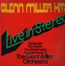 LP - The Glenn Miller Orchestra - Glenn Miller Hits - Live In Stereo