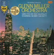 Glenn Miller Orchestra, Ray McKinley - The World Famous Glenn Miller Orchestra