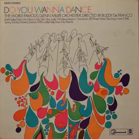 Glenn Miller - Do You Wanna Dance