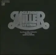 The Glenn Miller Orchestra - Glenn Miller Revival