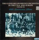 LP - The Glenn Miller Service Orchestra - 40th Anniversary Album - In The USA & Europe Volume III