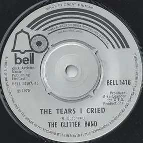 Glitter Band - The Tears I Cried