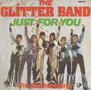 7'' - The Glitter Band - Just For You