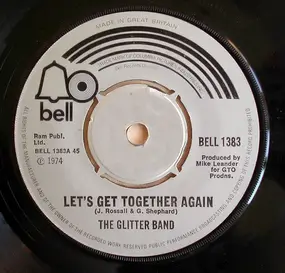 Glitter Band - Let's Get Together Again