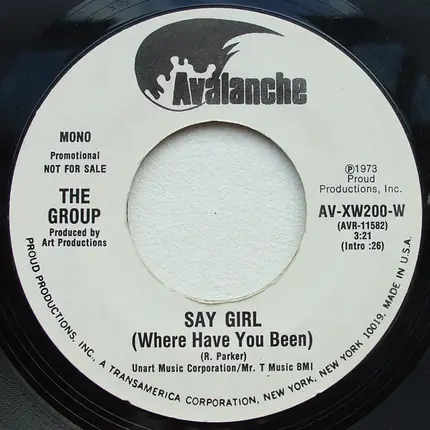 The Group - Say Girl (Where Have You Been)