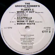 The Groove Robbers, Flakey C - Work It Out